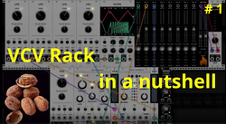 VCV Rack in a nutshell DHE modules part 1